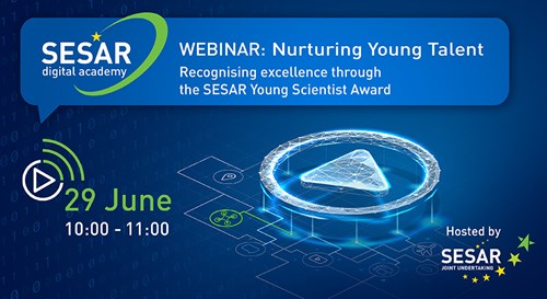 SESAR: Recognising excellence through the SESAR Young Scientist Award